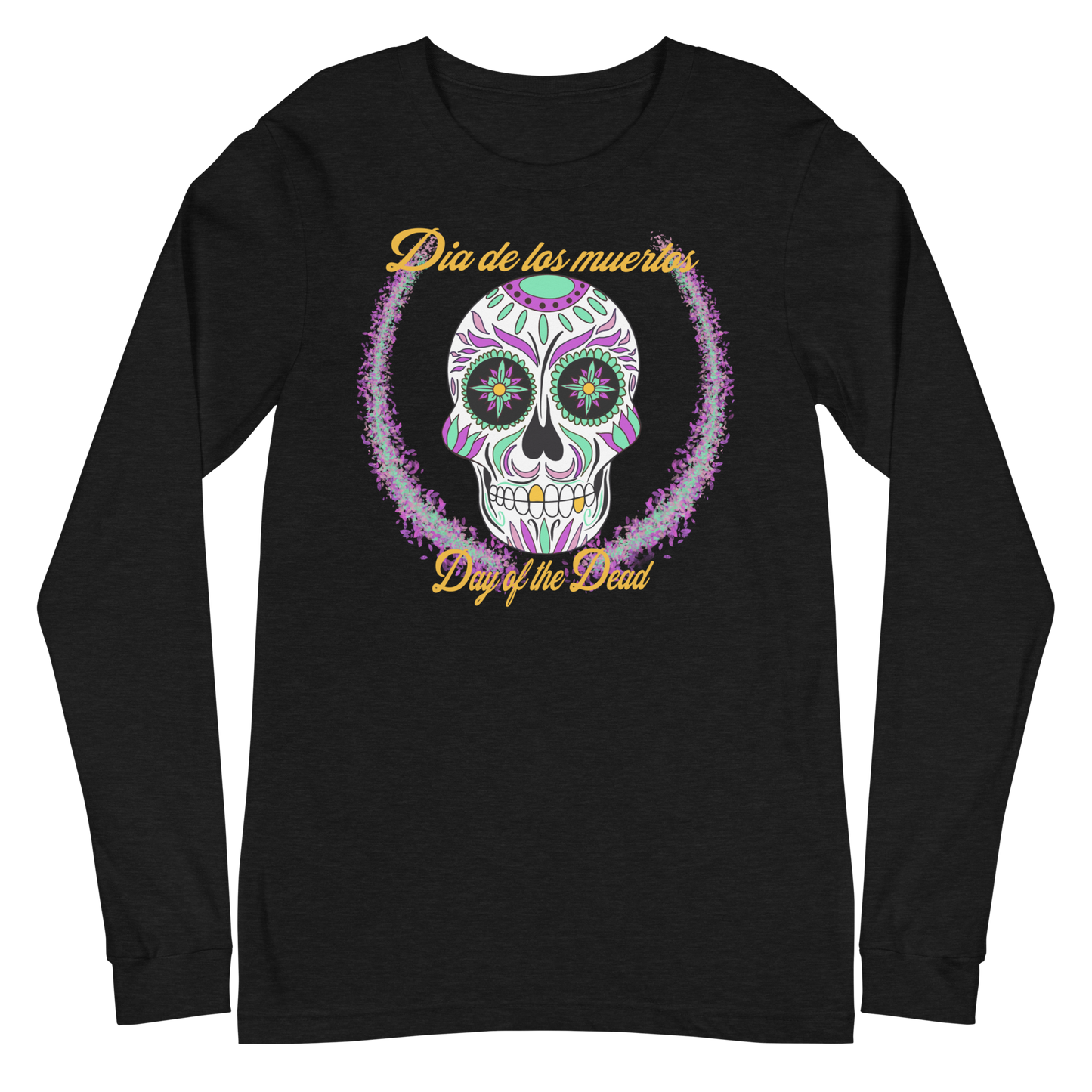 Day of the dead purple/teal dia de los muertos Unisex Long Sleeve Tee