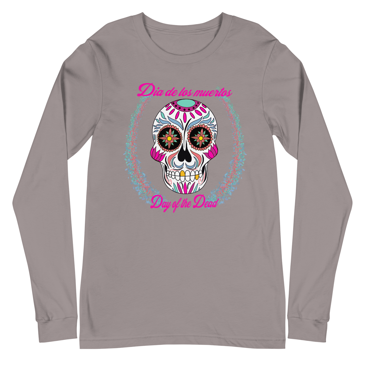 Day of the dead hot pink Dia de los muertos Unisex Long Sleeve Tee